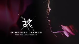 X MARKS THE PEDWALK - "Midnight Island" (official video)