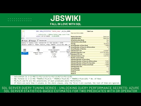 SQL Server Query Tuning Series - Based Estimates for two Predicates with or Operator @jbswiki