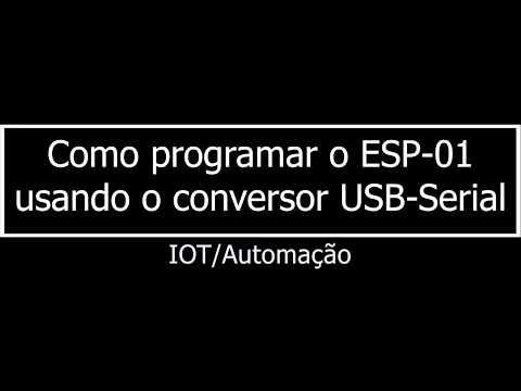 Como programar/Upload o ESP-01 com USB-Serial e utiliza-lo com uma fonte(Bateria)