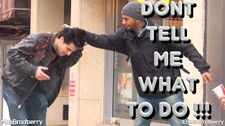 Don&#39;t Tell Me What To Do PRANK! Pt.2