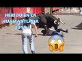 HUAMANTLADA 2019 - HERIDO EN LA HUAMANTLADA