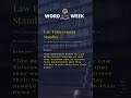 Judicial Word Of The Week Law Enforcement Standby