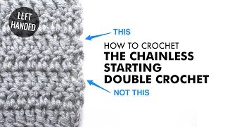 Chainless Starting Double Crochet :: Crochet Technique :: Left Handed
