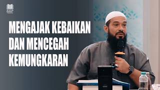 MENGAJAK KEBAIKAN DAN MENCEGAH KEMUNGKARAN‼️| USTADZ SUBHAN BAWAZIER