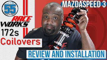 RaceWorks 172s Coilover Installation for the Mazdaspeed 3