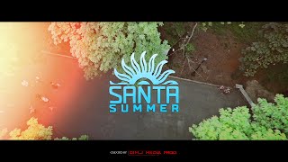Santa Summer opening / 2016 / (Created by: D1M.J Media Prod.)