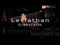Crossfaith / Leviathan 【ギター タブ譜】【Guitar TAB】【Guitar cover】