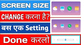 Screen Resizer Android Without Root Mobile Screen Size Change करना है? बस एक Setting Done करलो ।। screenshot 2