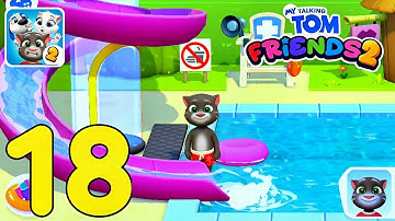 Talking Tom Friends 2 Full Walkthrough Gameplay | Android iOS Part 18