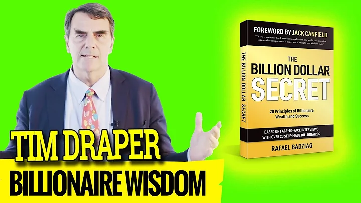 Take That 1st Step! - BILLIONAIRE Tim Draper - The Billion Dollar Secret by Rafael Badziag