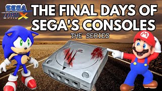 The Final Days of Sega's Consoles  The Series