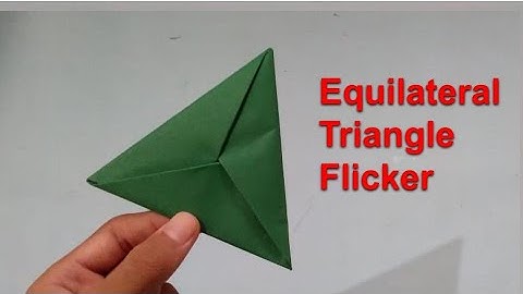 Equilateral Triangle Flicker, Frisbee and Boomerang that flies | Easy Origami