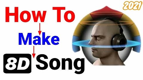How To Make 8D Audio In Android | 8D Song Kaise Banaye | FL Studio Me 8D Song Kaise Banaye