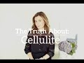 The Truth About Cellulite  Dr Sam in the City