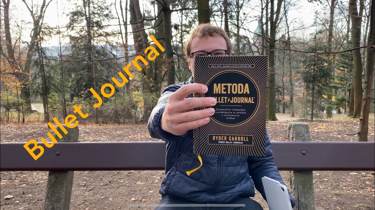 Metoda Bullet Journal, aneb od digitálu k papíru a zpět [4K]