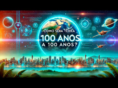 Como será a Terra daqui a 100 anos? 🌍🚀 | No Limite do Tempo