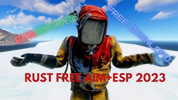 RUST DOWNLOAD HACK 2023|RUST HACK DOWNLOAD|FREE RUST HACK 2023