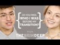 Do You Miss Who I Was Before Transitioning? | {THE AND} MaryV & Chella