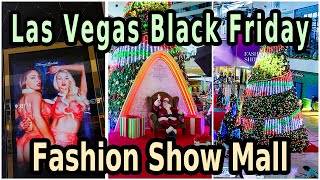 Las Vegas Fashion Show Mall on Black Friday