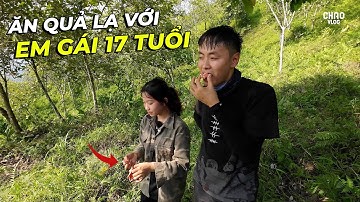Ăn Quả Lạ Với Em Gái Người Nùng 17 Tuổi Trong Rừng