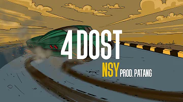 NSY - 4 DOST | Prod. by @Patang32| Latest Weed rap 2022