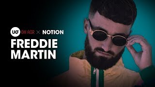 Freddie Martin - UKF On Air x Notion (DJ Set)