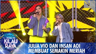 Seru Banget Julia Vio ft Insan Aoi Bawain BODO AMAT Dengan Energik Road To Kilau Raya