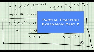 Partial Fraction Expansion with Complex Roots - Control Systems Lecture 3