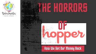 Not Again! Before You Use The Hopper App... Beware!