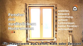 Holzfenster einbauen mit zusätzlichem Holzrahmen