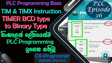 BCD Type Timer and Binary Type Timer| TIM & TIMX Instruction on OMRON PLC | PLC for Beginners 36
