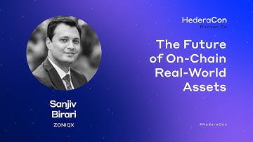 The Future of On-Chain Real-World Assets with Zoniqx Co-Founder Sanjeev Birari | HederaCon 2025