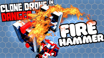 UNLOCKING THE FLAME HAMMER - Clone Drone Gameplay
