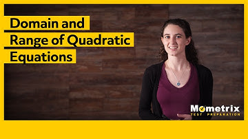 Domain and Range of Quadratic Functions