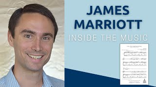 Inside the Music with James Marriott | Come, Thou Long-Expected Jesus