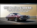 1973 | Pontiac Grand Am | The Euro-Style Sedan That Predicted the End of Gas Guzzlers