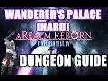 Wanderer's Palace (HARD) Dungeon Guide - Final Fantasy XIV: A Realm Reborn