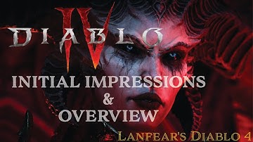 Diablo 4 Overview, Initial Impressions - End Game, Classes, Items, Storyline, Open World Server Slam