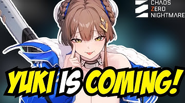 What You NEED To Do BEFORE Yuki Drops! ( Chaos Zero Nightmare)