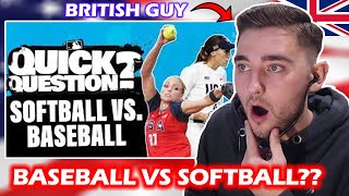 British Guy Reacts to Why are softball and baseball different sports? | Quick Question
