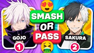 SMASH or PASS ANIME 😍🤮 เวอร์ชั่นชาย [ที่ดีที่สุดของ HUSBANDOS จากอนิเมะ] 💙