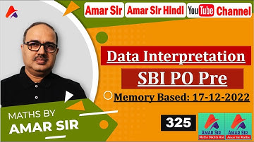 Data Interpretation | SBI PO (Memory Based) | Bank Po/IBPS PO/Clerk | By Amar Sir
