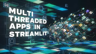 How to build multi threaded apps in streamlit with GPT API