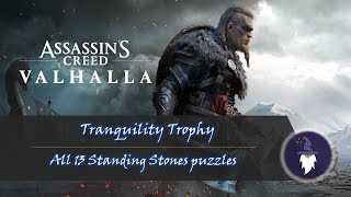 Assassins Creed Valhalla - Tranquility Trophy All 13 Standing Stones