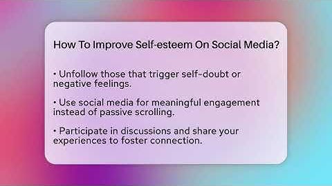 How To Improve Self-esteem On Social Media? - Everyday-Networking