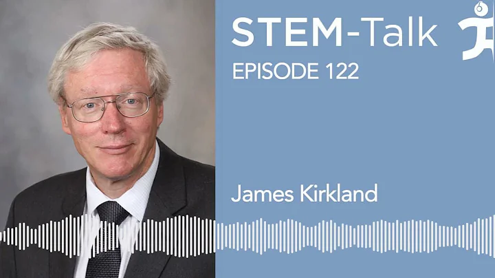 STEM-Talk Episode 122 James Kirkland on targeting ...