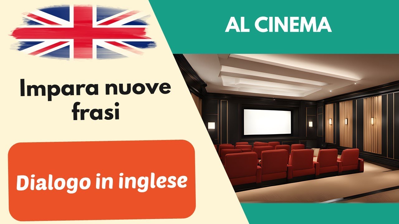 Al cinema Semplice dialogo, conversazione in inglese per principianti