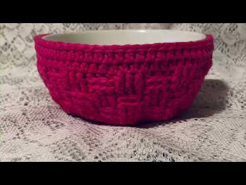 Crochet Basket Weave Bowl Cozy Pattern Tutorial 