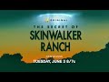 The Secret Of Skinwalker Ranch Season 6 Teaser Trailer HD 2025 The Secret Of Skinwalker Ranch Season 6 Teaser Trailer HD 2025