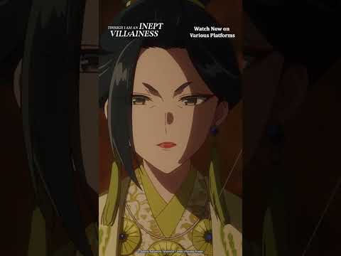 "You are the only one who can save you." Ep 11 Highlights | Though I Am an Inept Villainess #shorts